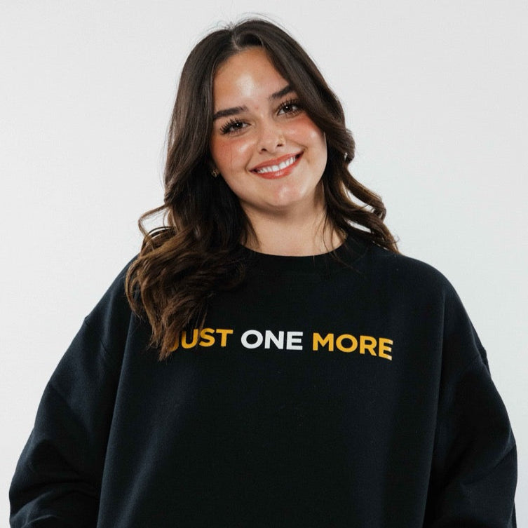 "Just One More" Champion Crewneck