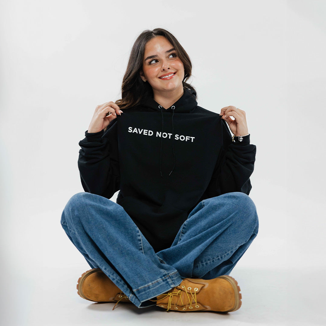 Saved Not Soft Hoodie