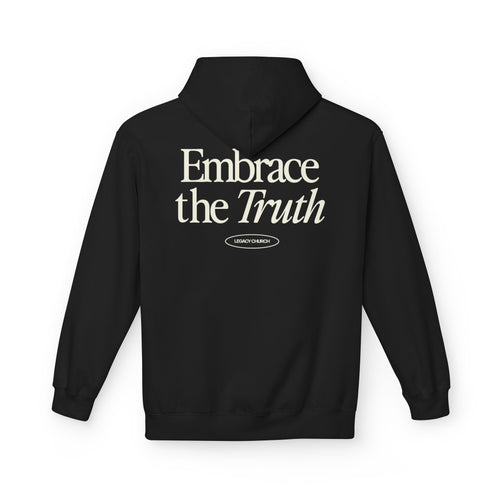 Embrace The Truth Hoodie