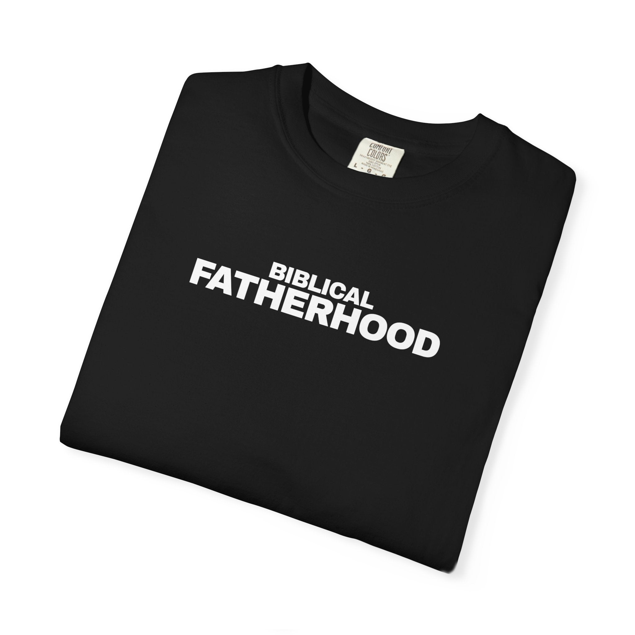 Biblical Fatherhood Shirt
