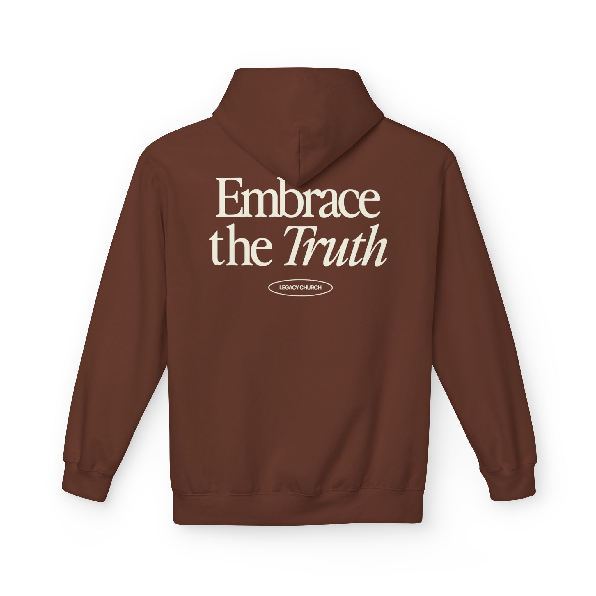 Embrace The Truth Hoodie