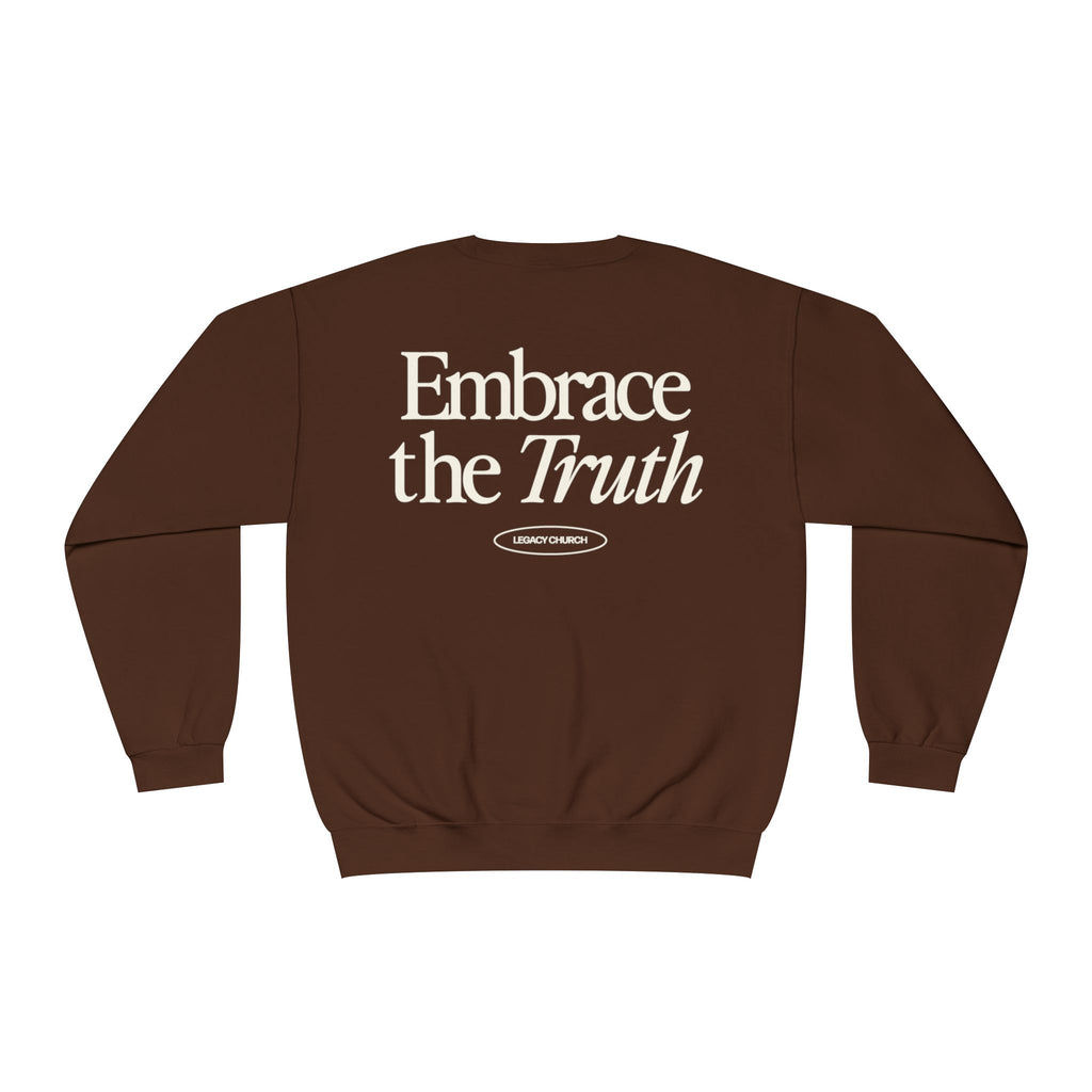 Embrace the Truth Crewneck