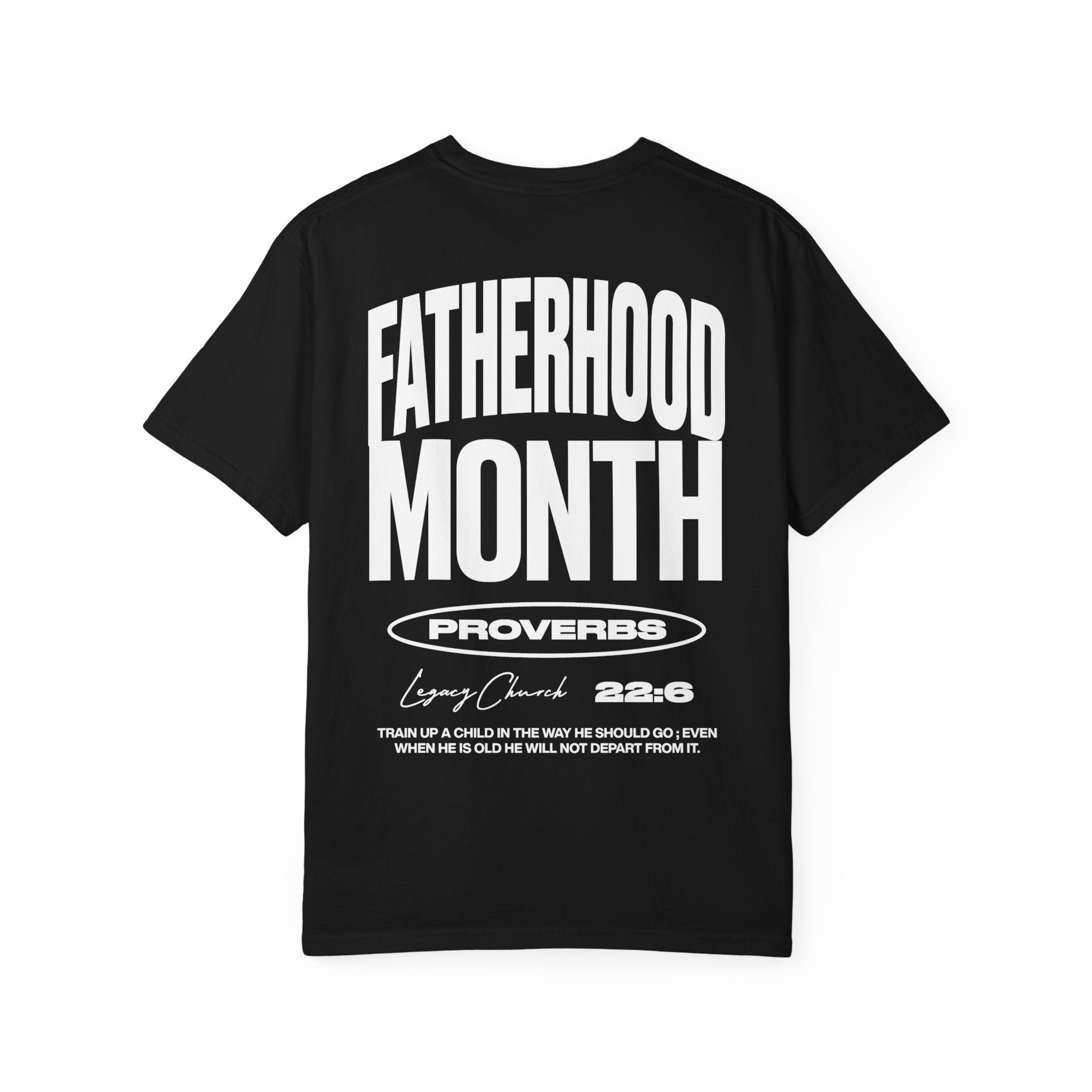 Fatherhood Month T-Shirt
