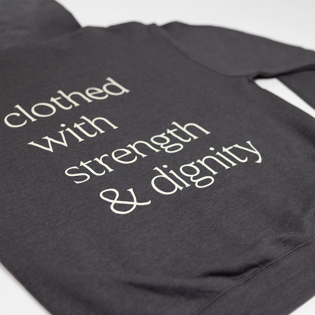 Aspire Dignity & Strength Hoodie